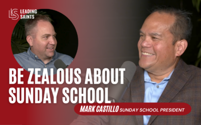 Be Zealous About Sunday School | A How I Lead Interview with Mark Castillo