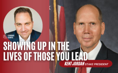 Showing Up in the Lives of Those You Lead | A How I Lead Interview with Kent Jordan